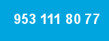 953 111 80 77